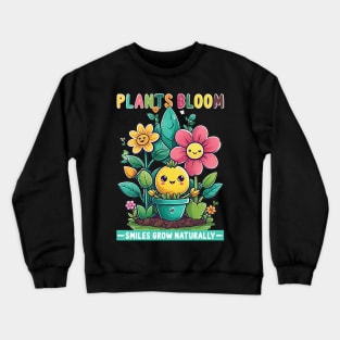 plants bloom Crewneck Sweatshirt